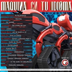 Maquina En Tu Idioma 90's - Megamix By Gibran Decks (2015) 